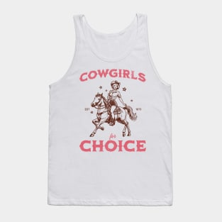 Cowgirls for Choice Feminist Pro Choice Cowgirl Tank Top